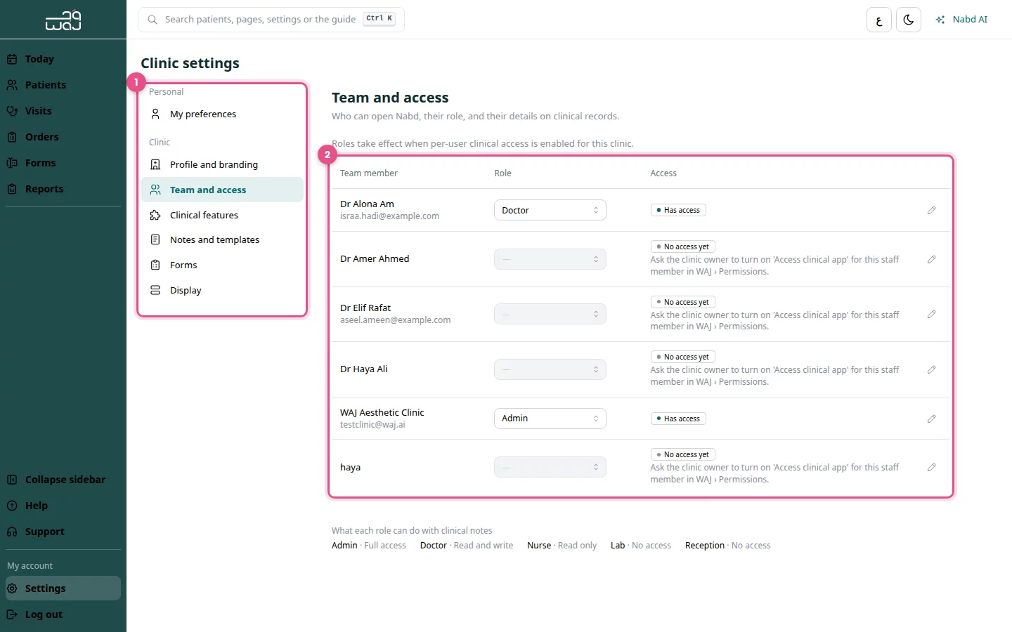 Clinic settings: (1) the settings sections, (2) Team and access with each team member’s role and access.